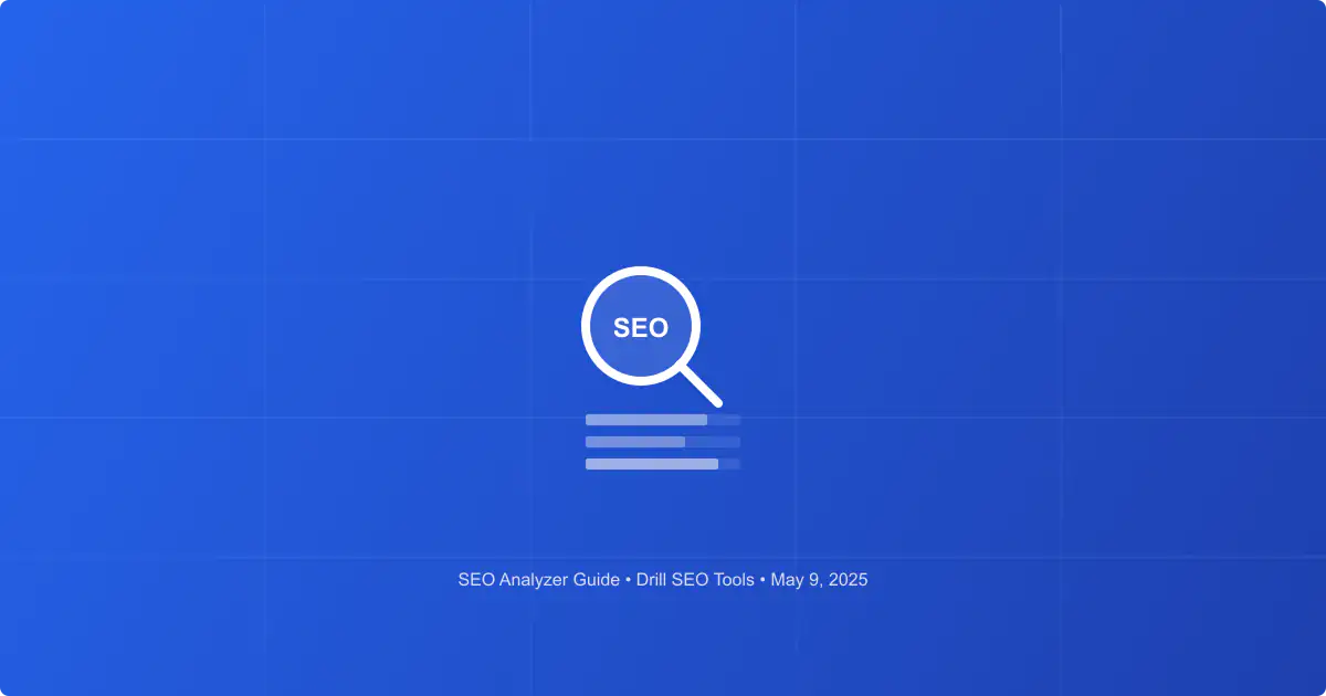 How to Use SEO Analyzer to Improve Your Website Rankings